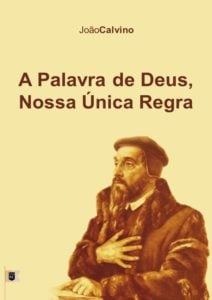 a palavra de Deus nossa única regra