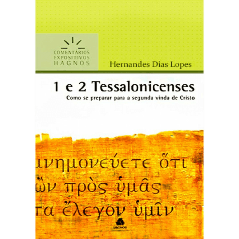 comentário bíblico 1 e 2 tessalonicenses