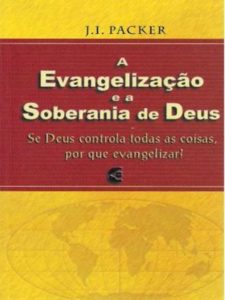 A Evangelização e a Soberania de Deus