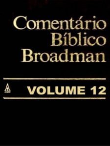 comentário bíblico broadman volume 12