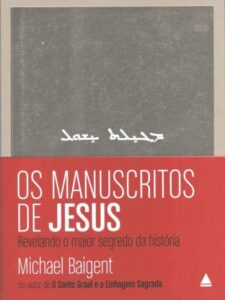 Os Manuscritos de Jesus PDF -Livros evangélicos para baixar