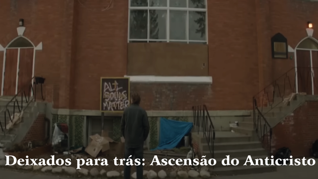 filme Deixados para trás: Ascensão do Anticristo